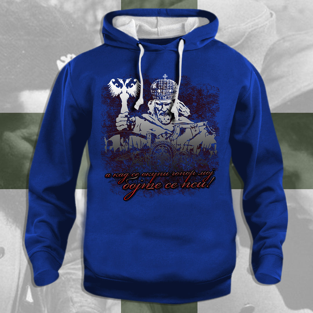 А кад се окупи чопор мој, бојте се пси! - дуксерица