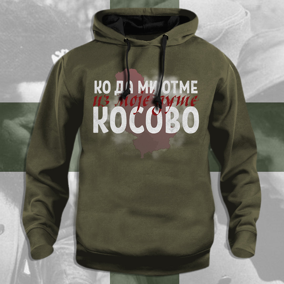 Ко да ми отме из моје душе Косово  - дуксерица